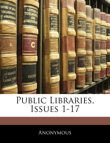 Public Libraries, Issues 1-17