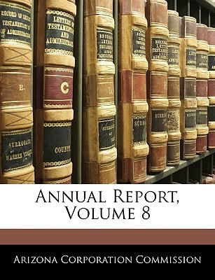 Annual Report, Volume 8