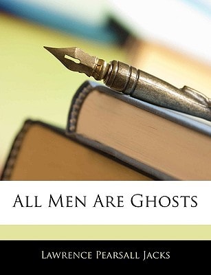All Men Are Ghosts