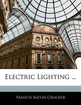 Electric Lighting ...