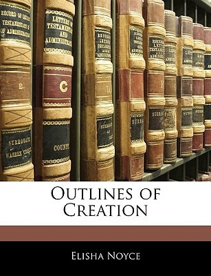 Outlines of Creation