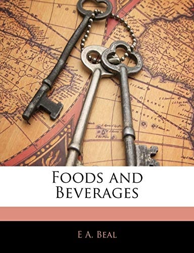Foods and Beverages