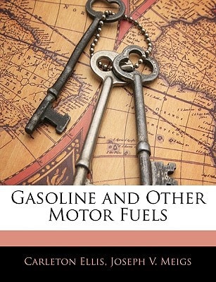 Gasoline and Other Motor Fuels