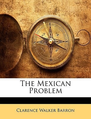 The Mexican Problem