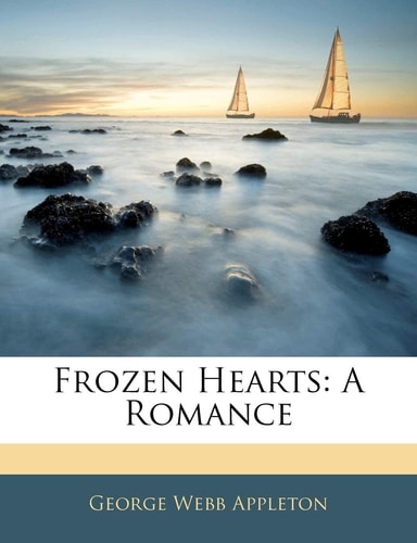Frozen Hearts: A Romance
