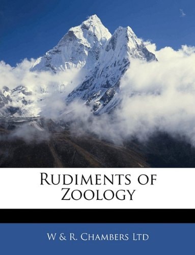 Rudiments of Zoology