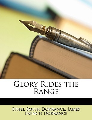 Glory Rides the Range