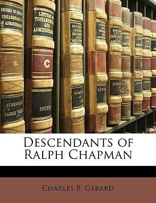Descendants of Ralph Chapman