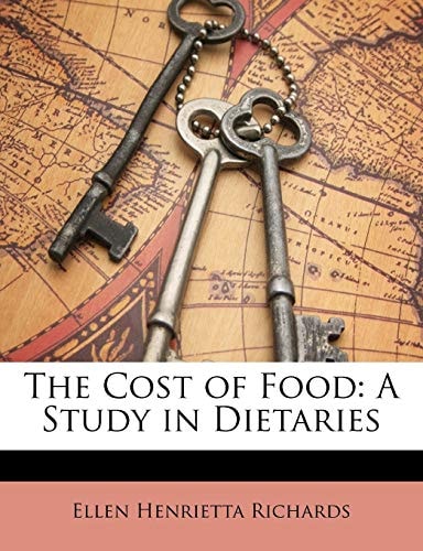 The Cost of Food: A Study in Dietaries
