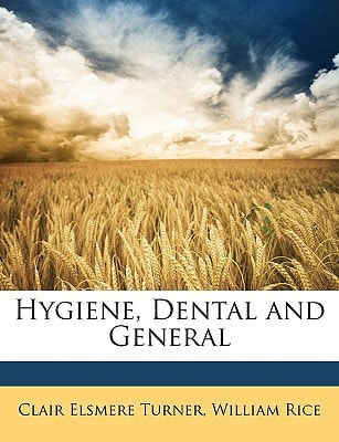 Hygiene, Dental and General