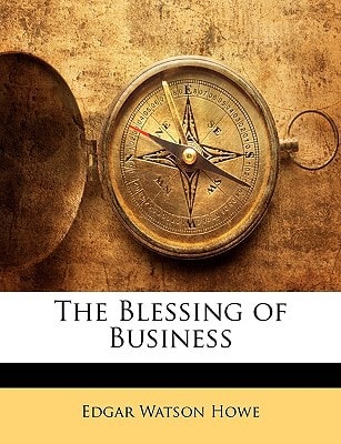 The Blessing of Business