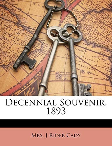Decennial Souvenir, 1893