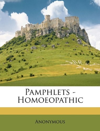 Pamphlets - Homoeopathic
