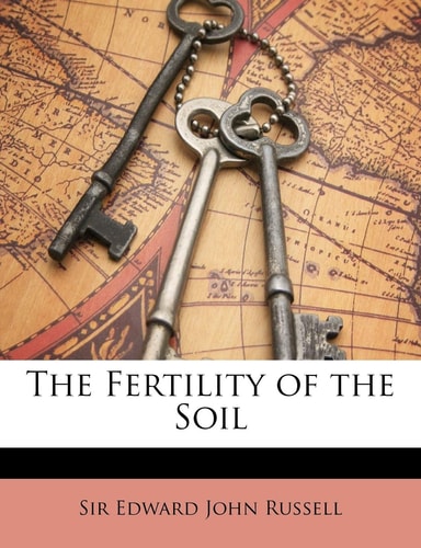The Fertility of the Soil