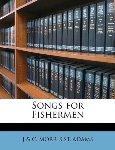Songs for Fishermen