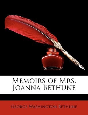 Memoirs of Mrs. Joanna Bethune
