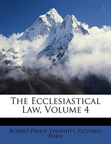 The Ecclesiastical Law, Volume 4