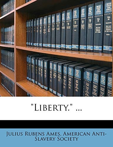 "Liberty." ...