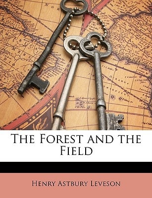 The Forest and the Field
