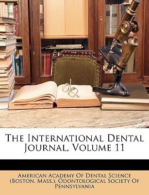 The International Dental Journal, Volume 11
