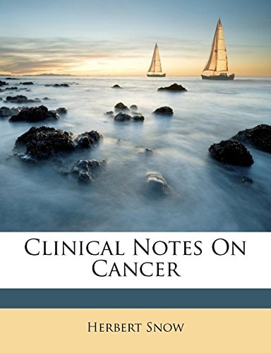 Clinical Notes On Cancer