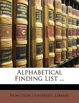 Alphabetical Finding List ...
