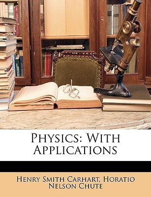 Physics: With Applications
