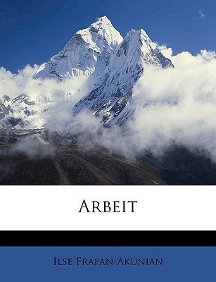Arbeit (English and German Edition)