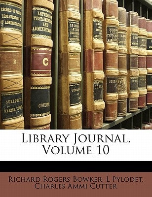 Library Journal, Volume 10
