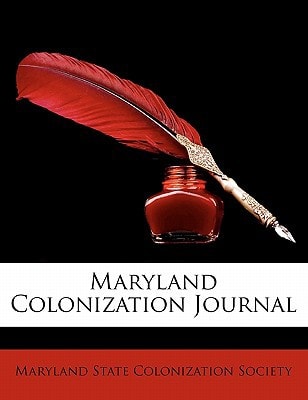 Maryland Colonization Journal