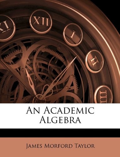 An Academic Algebra