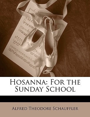 Hosanna: For the Sunday School