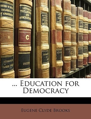 ... Education for Democracy