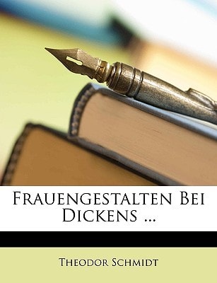 Frauengestalten Bei Dickens ... (German Edition)