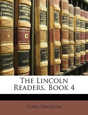 The Lincoln Readers, Book 4
