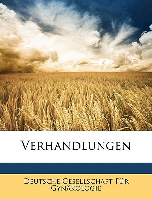 Verhandlungen (English and German Edition)