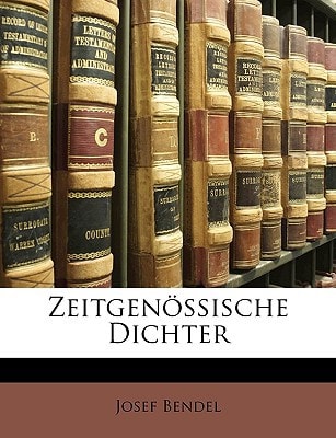 Zeitgenossische Dichter (English and German Edition)