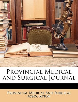 Provincial Medical and Surgical Journal