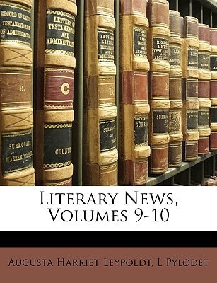 Literary News, Volumes 9-10