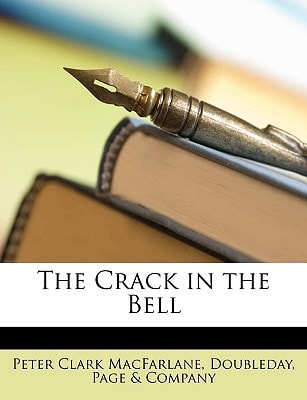 The Crack in the Bell