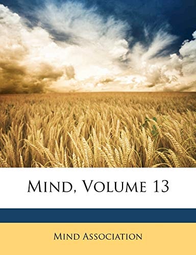 Mind, Volume 13