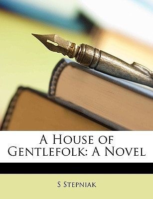 A House of Gentlefolk
