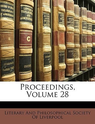 Proceedings, Volume 28