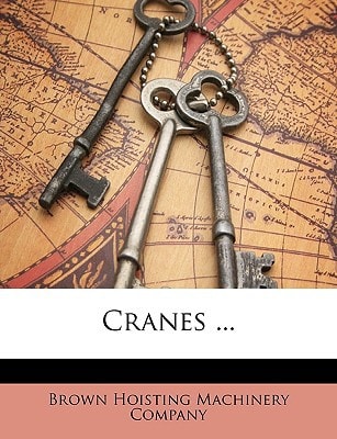 Cranes ...