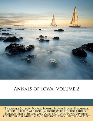 Annals of Iowa, Volume 2
