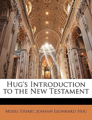 Hug's Introduction to the New Testament