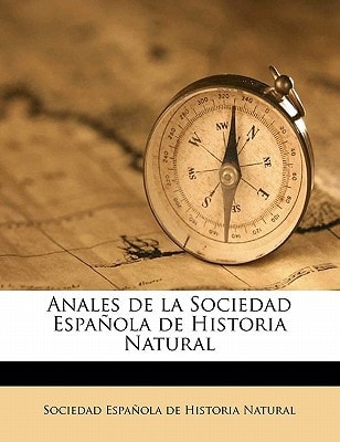 Anales de la Sociedad Española de Historia Natural Volume t. 17