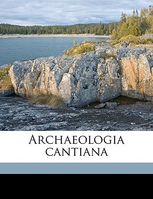 Archaeologia cantiana Volume v. 1