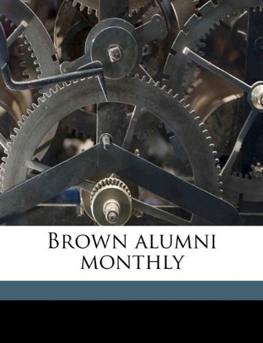Brown alumni monthly Volume Vol. 4 no. 1