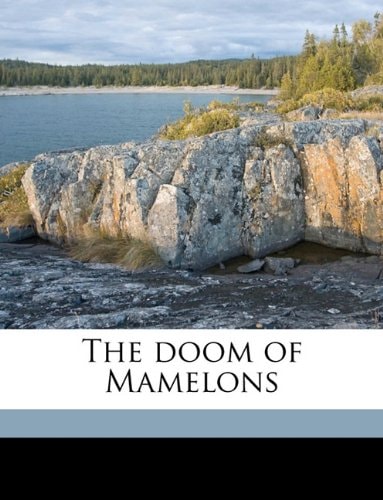 The doom of Mamelons